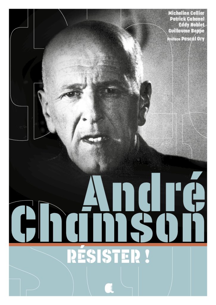 André Chamson, Résister !