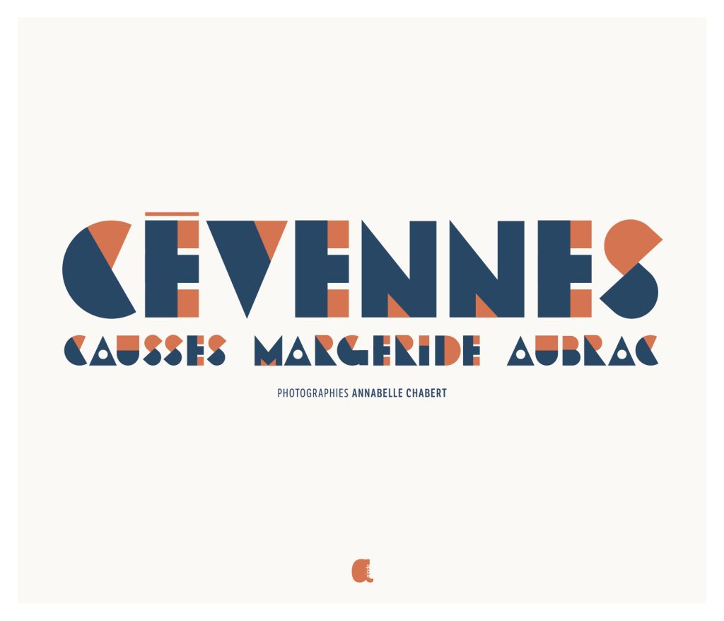Cévennes, Causses, Margeride, Aubrac